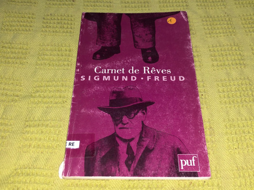 Carnet De Reves - Sigmund Freud - Puf 