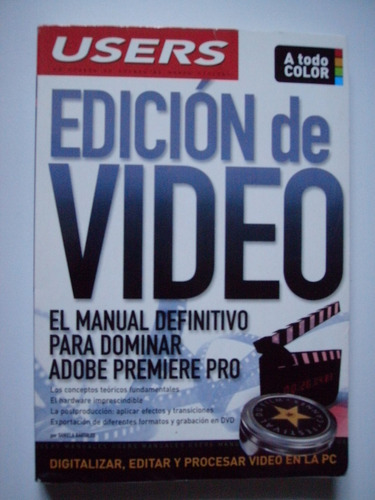 Edición De Video - Manual Definitivo Para Dominar Adobe