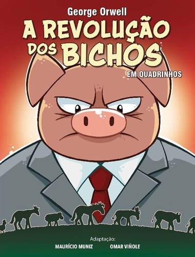 A Revolução Dos Bichos ? Em Quadrinhos