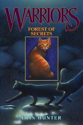 Libro Warriors #3 : Forest Of Secrets - Erin Hunter