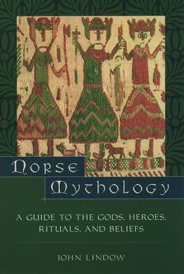 Libro Norse Mythology : A Guide To Gods, Heroes, Rituals,...