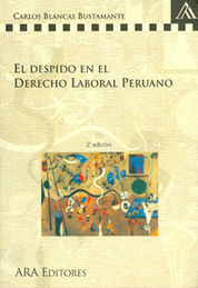 Libro Despido En El Derecho Laboral Peruano, El Original