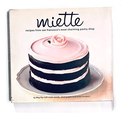 Miette Cakes Cocina San Francisco Pastelería En Inglés