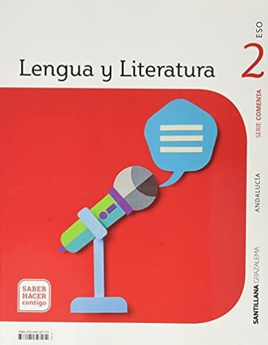 Lengua Y Literatura Serie Comenta 2 Eso Saber Hacer Contigo