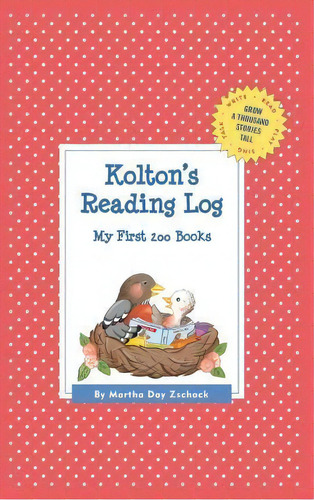 Kolton's Reading Log: My First 200 Books (gatst), De Martha Day Zschock. Editorial Commonwealth Editions, Tapa Dura En Inglés