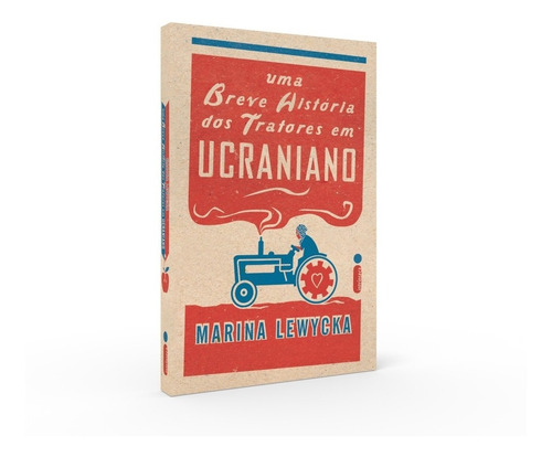 Livro Uma Breve História Dos Tratores Em Ucraniano Marina Lewycka Intrínseca