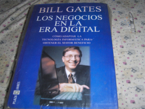 Bill Gates Los Negocios En La Era Digital