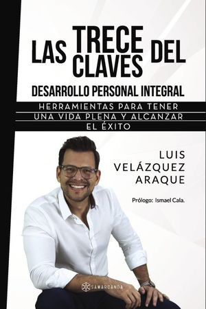 Libro Trece Claves Del Desarrollo Personal Integral, Las Zku