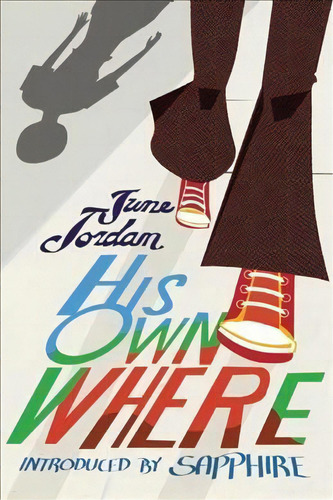 His Own Where, De Professor June Jordan. Editorial Feminist Press At City University New York, Tapa Blanda En Inglés