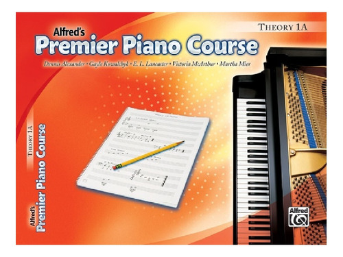 Alfred's Premier Piano Course, Theory 1a.