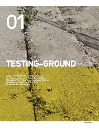 Libro Testing-ground: Journal Of Landscape, Cities And Te...