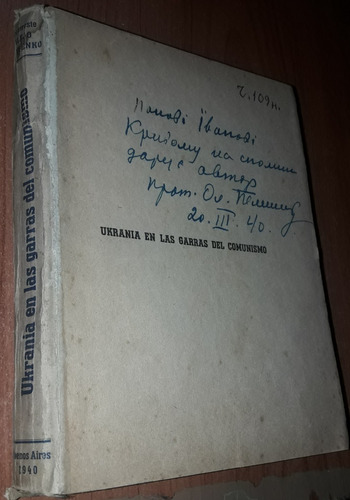 Ukrania En Las Garras Del Comunismo   Alejo Pelypenko