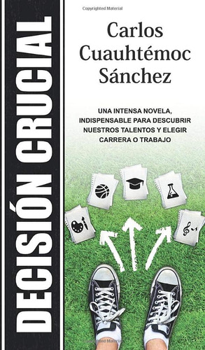 Libro: Decisión Crucial (edición Española)