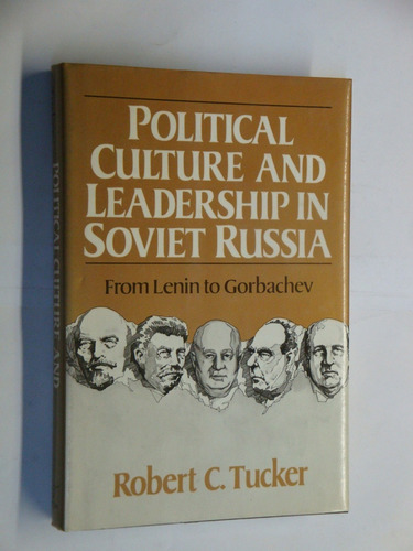 Rusia  Political  Culture And  Leadeship In  Soviet  Russia