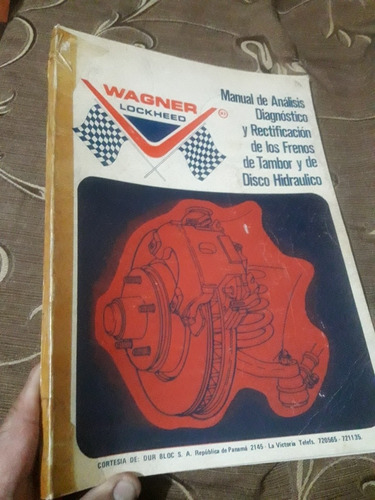 Libro Manual De Análisis Y Rectificación De Los Frenos   