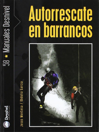 Libro Autorrescate En Barrancos