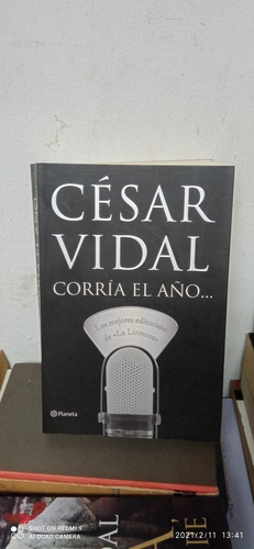 Libro Corría El Año. Cesar Vidal