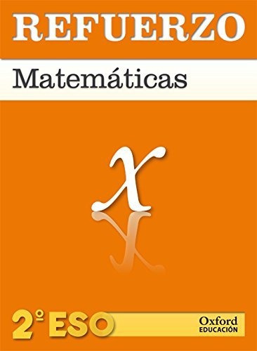 Matemáticas 2º Eso Refuerzo - 9788467369373