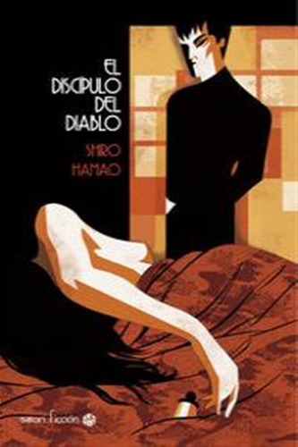 Discipulo Del Diablo,el - Hamao,shiro