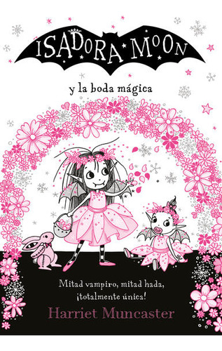 Isadora Moon Y La Boda Mágica