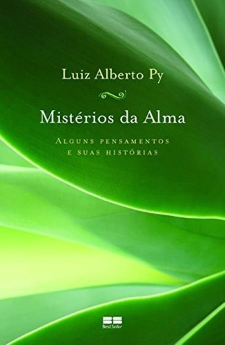 Mistérios da alma, de Py, Luiz Alberto. Editora Record, edição 2 em português