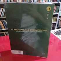 Comprar Livro Comportamento Organizacional: Teoria E Prática No Contexto Brasileiro (14º Edição, 2012) - Robbins, Stephen P. u002F Judge, Timothy A. u002F Sobral, Filipe [2012]