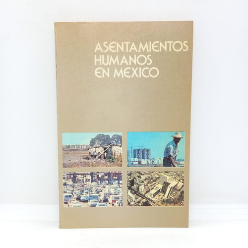 Asentamientos Humanos En México