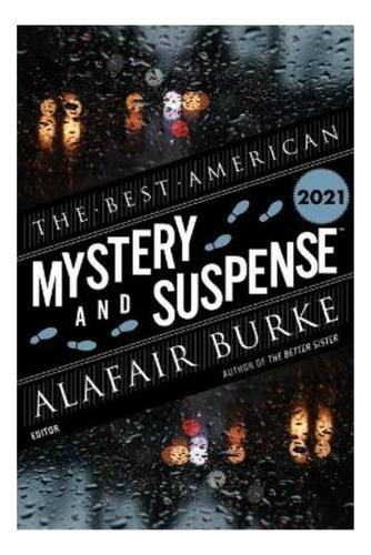 Best American Mystery And Suspense Stories 2021 - Steph. Eb4