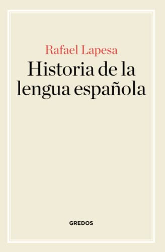 Historia De La Lengua Espanola