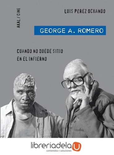 George A. Romero, De Pérez Ochando, Luis. Editorial Ediciones Akal, S.a., Tapa Blanda En Español