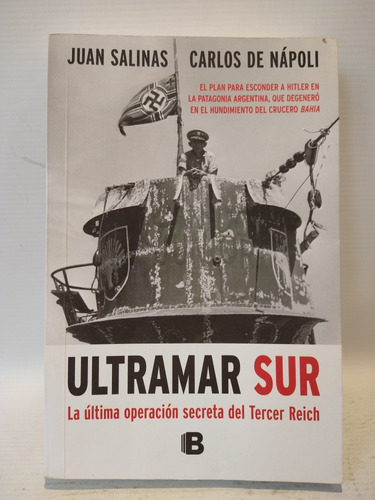 Ultramar Sur Juan Salinas Carlos De Napoli Ediciones B