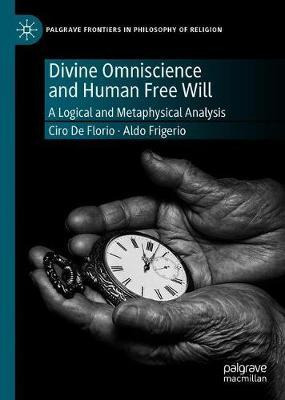 Libro Divine Omniscience And Human Free Will : A Logical ...