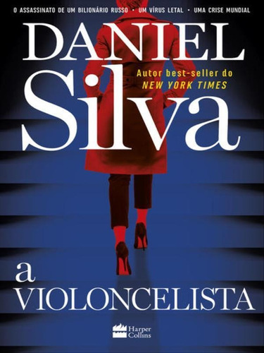 A Violoncelista, De Silva, Daniel. Editora Harper Collins Brasil, Capa Mole Em Português