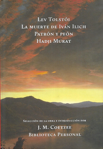 Libro La Muerte De Iván Ilich / Patrón Y Peón / Hadji Murat