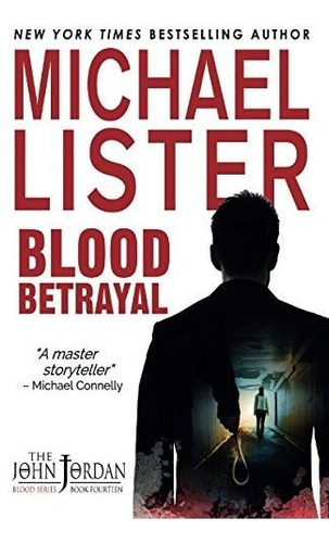 Book : Blood Betrayal (john Jordan Mysteries) - Lister,...
