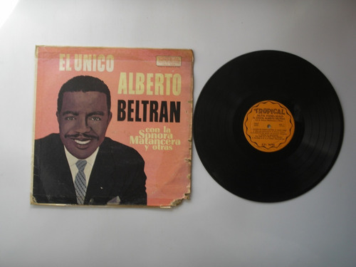 Lp Vinilo Alberto Beltran El Unico Printed Usa Sonora Matanc