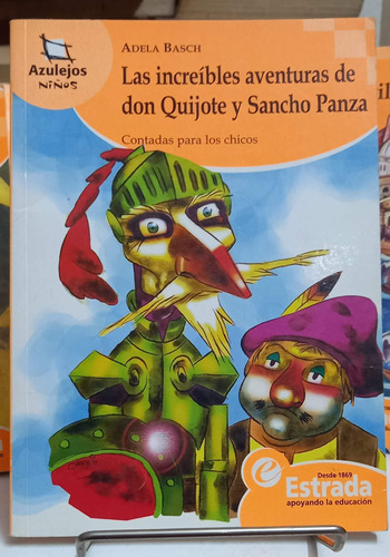 Las Increibles Aventuras De Don Quijote Basch Estrada Azulej