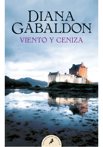 Viento Y Ceniza (saga Outlander 6) Diana Gabaldon