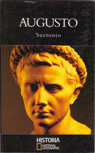 Augusto - Suetonio ( Impecable Estado )