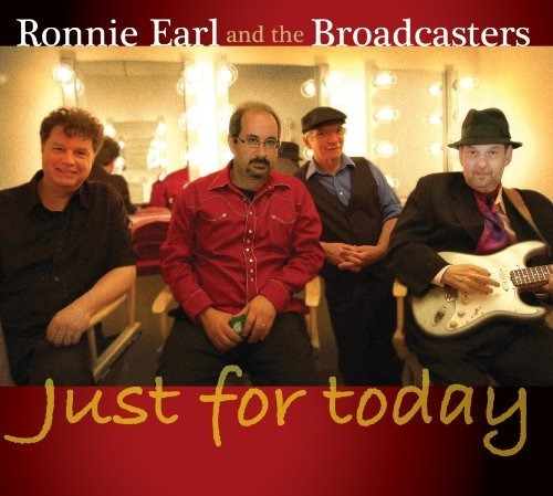 Cd Just For Today - Earl, Ronnie And The Broadcasters