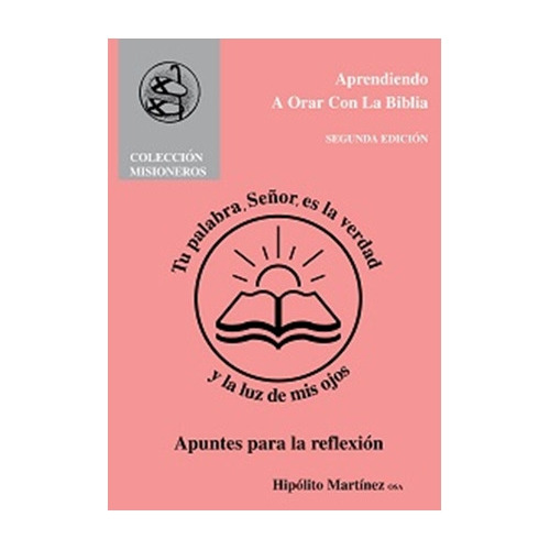 Aprendiendo A Orar Con La Biblia