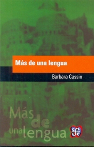 Mas De Una Lengua - Barbara Cassin