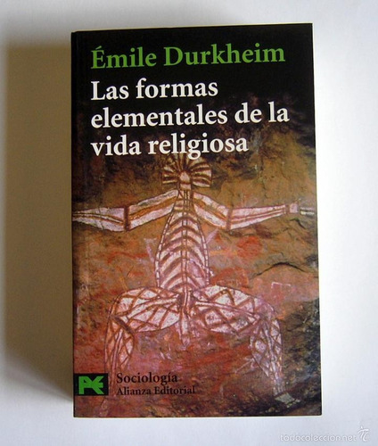 Durkheim.formas Elementales De La Vida Religiosa.alianza .