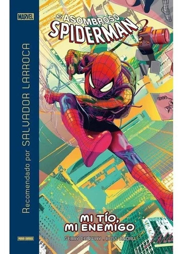 El Asombroso Spiderman (hc) Mi Tio Mi Enemigo - Marvel