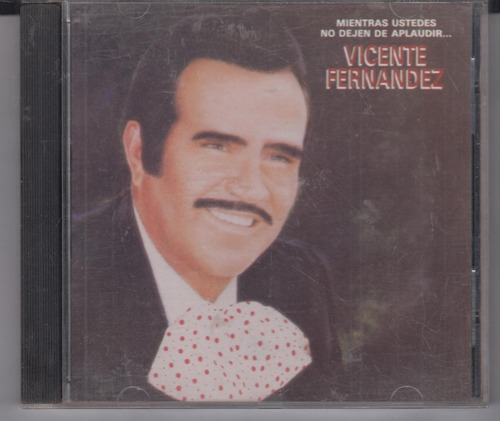 Vicente Fernández Mientras Ustedes No Cd Original Qqb. Mz