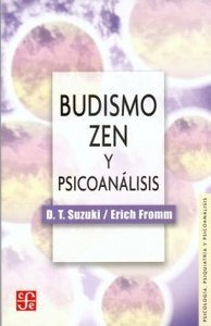 Libro Budismo Zen Y Psicoanal-fromm - Fromm, E.