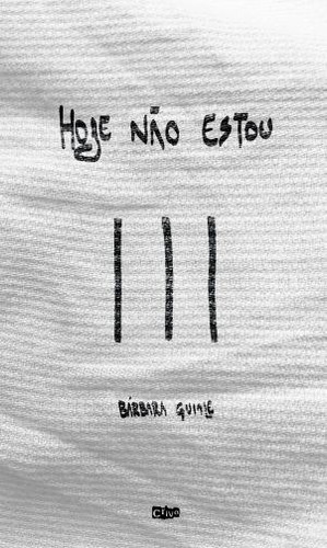 Hoje não estou, de Guinle, Bárbara. Editora Crivo Editorial Ltda, capa mole em português, 2021