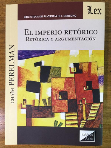 Libro - El Imperio Retorico: Retorica Y Argumentacion, De P