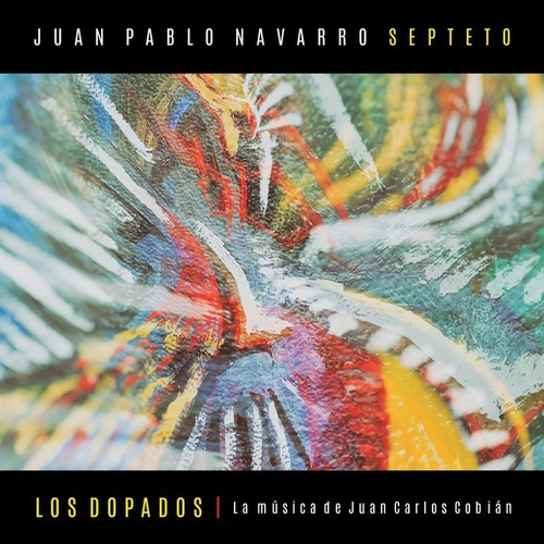 Juan Pablo Navarro Sept / Los Dopados 2019 Cd Nuevo Sellado
