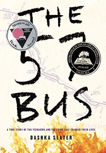 The 57 Bus: A True Story Of Two Teenagers And The Crime That Changed Their Lives, De Slater, Dashka. Editorial Farrar, Straus And Giroux (byr), Tapa Dura En Inglés